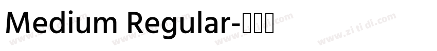 Medium Regular字体转换